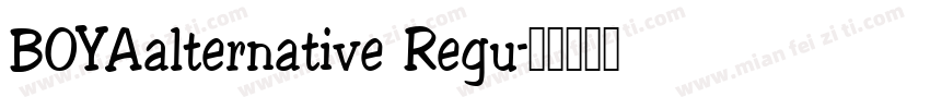 BOYAalternative Regu字体转换